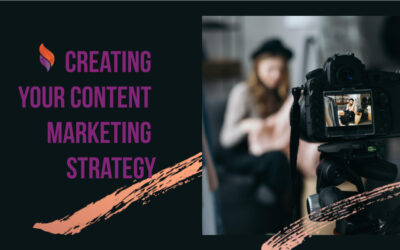 Creating your Content Marketing Strategy