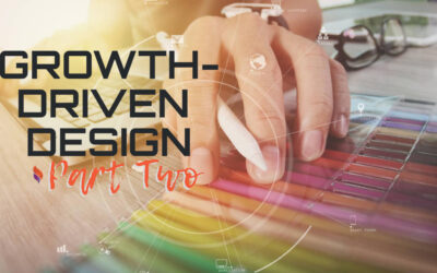 Growth-Driven Design (Part 2)