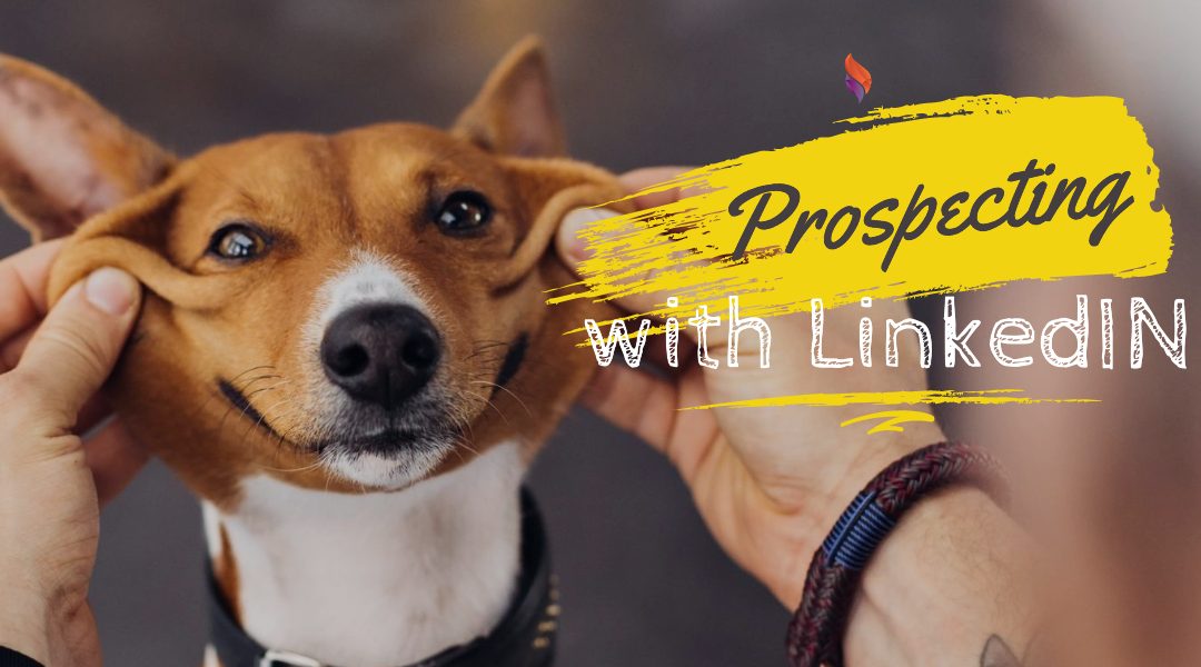 Prospecting With LinkedIn