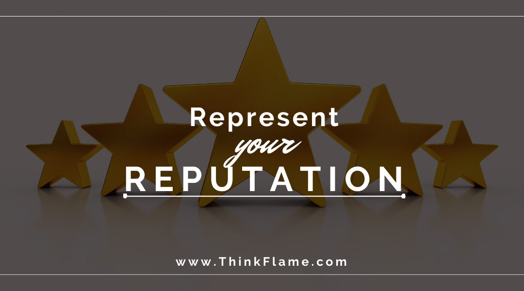 Represent Your Reputation